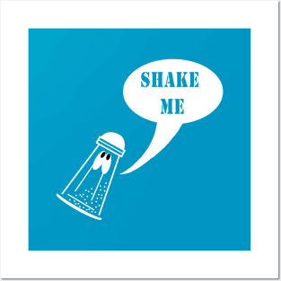 Shake me Posters and Art